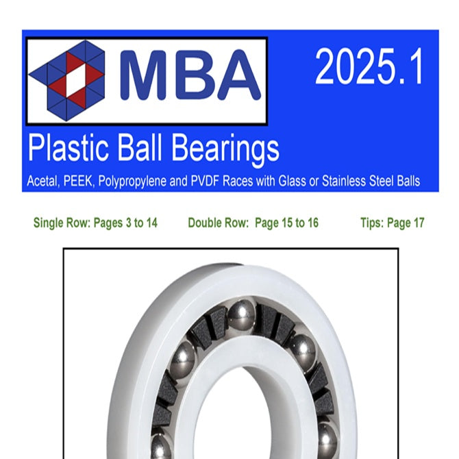 Catalogues - Brand MBA Plastic Bearing Sizes - Quick reference - Plastic Bearings including Acetal, PVDF and PEEK